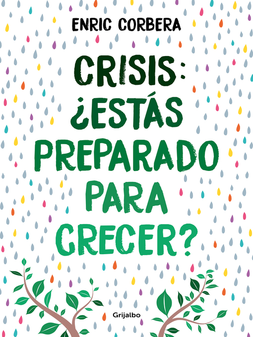 Title details for Crisis, ¿estás preparado para crecer? by Enric Corbera - Wait list